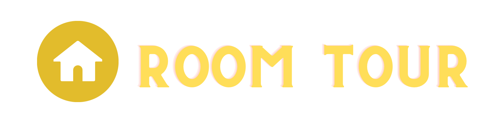 ROOM TOUR
